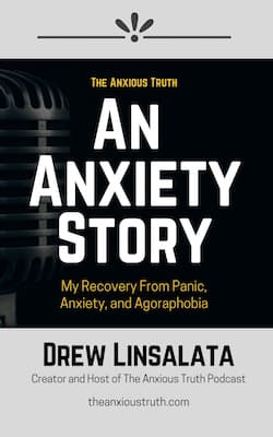 An Anxiety Story